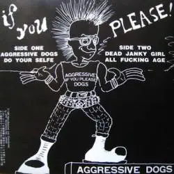Aggressive Dogs : If You Please !